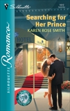 Searching for Her Prince, Smith, Karen Rose