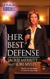 Her Best Defense, Myles, Lori & Merritt, Jackie