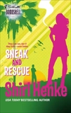 Sneak and Rescue, Henke, Shirl