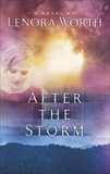 After the Storm, Worth, Lenora