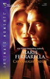 Cavanaugh Watch, Ferrarella, Marie