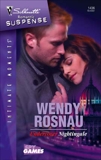 Undercover Nightingale, Rosnau, Wendy