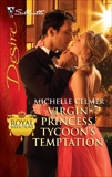 Virgin Princess, Tycoon's Temptation, Celmer, Michelle