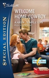 Welcome Home, Cowboy, Templeton, Karen