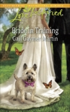 Bride in Training, Martin, Gail Gaymer