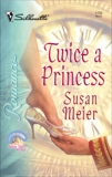 Twice a Princess, Meier, Susan