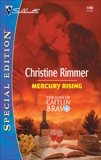 Mercury Rising, Rimmer, Christine