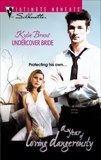 Undercover Bride, Brant, Kylie