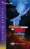 Straight Through the Heart, Stone, Lyn