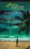 Silent Protector, Phinney, Barbara