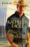 Once a Father, Eagle, Kathleen