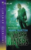 In Dark Waters, Burton, Mary