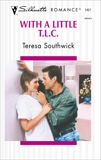 With a Little T.L.C., Southwick, Teresa