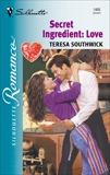 Secret Ingredient: Love, Southwick, Teresa