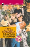 The Once and Future Father, Ferrarella, Marie