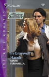 In Graywolf's Hands, Ferrarella, Marie