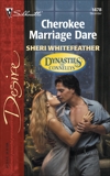 Cherokee Marriage Dare, WhiteFeather, Sheri