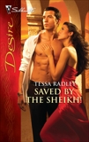 Saved by the Sheikh!, Radley, Tessa