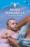 Stand-In Mom, Ferrarella, Marie