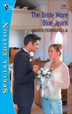 The Bride Wore Blue Jeans, Ferrarella, Marie