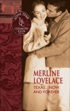 Texas...Now and Forever, Lovelace, Merline