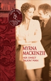 Her Sweet Talkin' Man, Mackenzie, Myrna