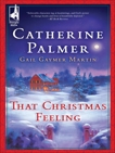 That Christmas Feeling: An Anthology, Palmer, Catherine & Martin, Gail Gaymer