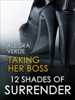 Taking Her Boss, Verde, Alegra