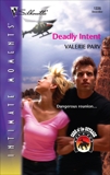 Deadly Intent, Parv, Valerie