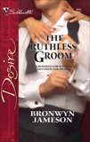 The Ruthless Groom, Jameson, Bronwyn