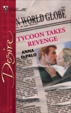 Tycoon Takes Revenge, DePalo, Anna