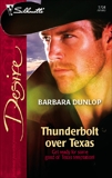 Thunderbolt over Texas, Dunlop, Barbara