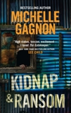 Kidnap & Ransom, Gagnon, Michelle