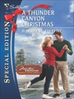 A Thunder Canyon Christmas, Thayne, RaeAnne