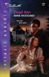 Dead Aim, Woodard, Anne