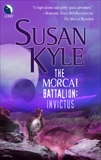 The Morcai Battalion: Invictus, Kyle, Susan