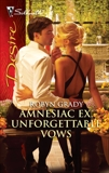 Amnesiac Ex, Unforgettable Vows, Grady, Robyn