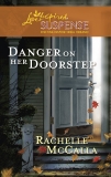 Danger on Her Doorstep: A Riveting Western Suspense, McCalla, Rachelle