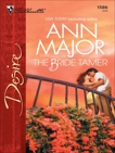 The Bride Tamer, Major, Ann