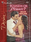 Business or Pleasure?, Hogan, Julie