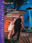 The Last Honorable man, Taylor, Vickie