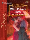 With Private Eyes, Wilks, Eileen