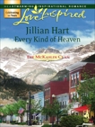 Every Kind of Heaven, Hart, Jillian