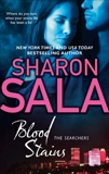 Blood Stains, Sala, Sharon