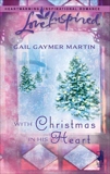 With Christmas in His Heart, Martin, Gail Gaymer