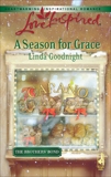 A Season for Grace, Goodnight, Linda