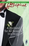 A Husband for All Seasons, Brand, Irene