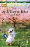 Apple Blossom Bride, Richer, Lois