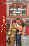 Where There's Smoke..., McCauley, Barbara