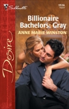 Billionaire Bachelors: Gray, Winston, Anne Marie